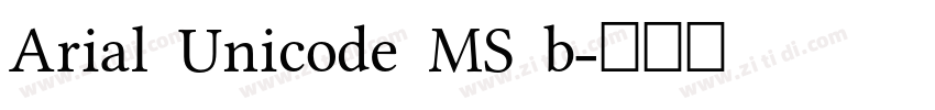 Arial Unicode MS b字体转换